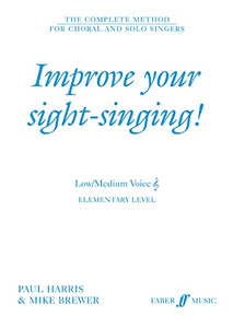 Improve Your Sight-Singing! Elementary Low/Medium Voice Treble Clef 