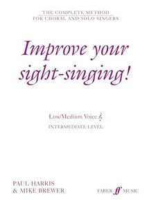 Improve Your Sight-Singing! Intermediate Low/Medium Voice Treble Clef 