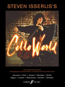 Steven Isserlis's Cello World 