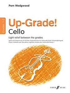 Up-Grade! Cello Grades 1-2 