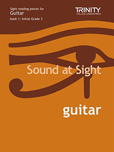 Sound At Sight Guitar (Initial-Grade 3) 