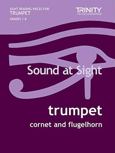 Sound at Sight. Trumpet Grades 1-8 