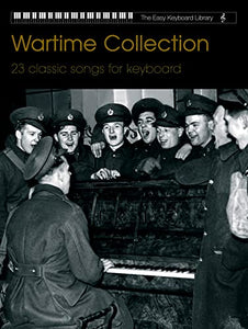 Easy Keyboard Library: Wartime Collection 