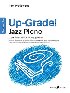 Up-Grade! Jazz Piano Grades 3-4 