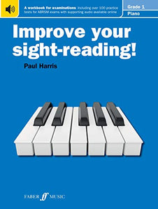 Improve your sight-reading! Piano Grade 1 