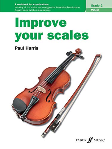 Improve your scales! Violin Grade 2