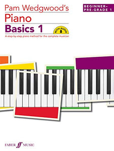 Pam Wedgwood’s Piano Basics 1 