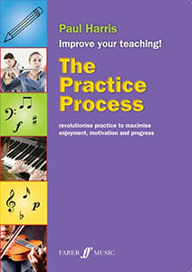 The Practice Process 