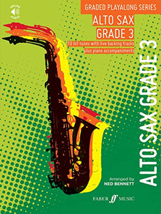 Graded Playalong Series: Alto Saxophone Grade 3 