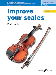 Improve your scales! Violin Initial and Grade 1 