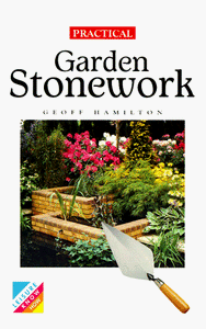 Practical Garden Patios and Stonework 