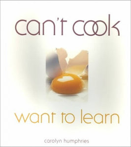 Can't Cook, Want to Learn 