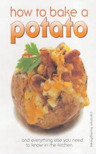 How to Bake a Potato 