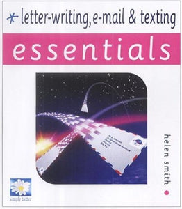 Letter-writing, E-mail and Texting 