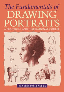 Fundamentals of Drawing Portraits 