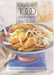 The Classic 1000 Quick and Easy Recipes 