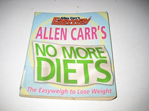 Allen Carr's No More Diets 