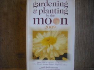 Gardening and Planting by the Moon 