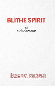 Blithe Spirit 