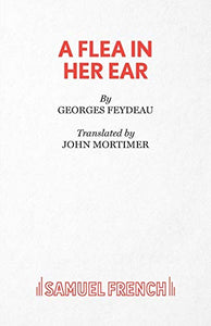 A Flea in Her Ear 