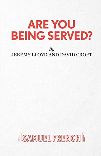 Are You Being Served?