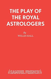 The Play of the Royal Astrologers 