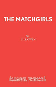 The Matchgirls 