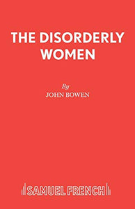 The Disorderly Women 