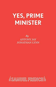 Yes, Prime Minister 