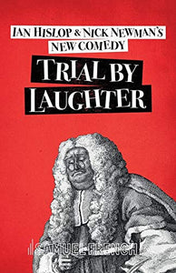 Trial by Laughter 