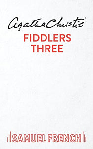 Fiddlers Three 