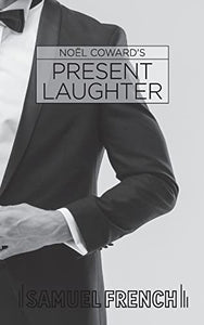 Present Laughter 