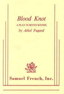 Blood Knot 