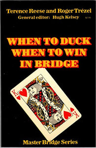 When to Duck, When to Win in Bridge 