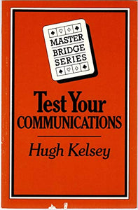 Test Your Communications 