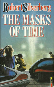 The Masks of Time 