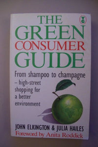 The Green Consumer Guide 