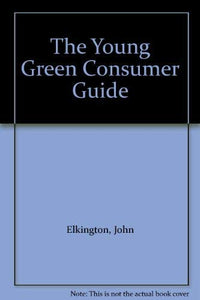 The Young Green Consumer Guide 