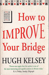 How to Improve Your Bridge 