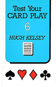 Test Your Card Play 