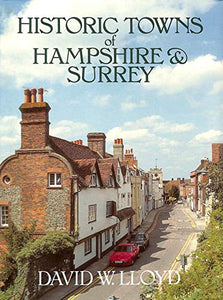 Historic Towns of Hampshire and Surrey 