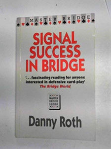 Signal Success in Bridge 