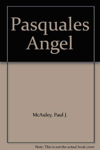 Pasquale's Angel 