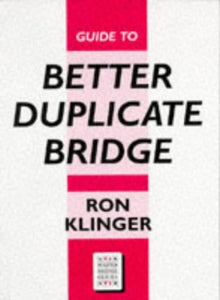 Guide to Better Duplicate Bridge 