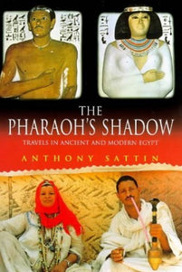 The Pharoh's Shadow 