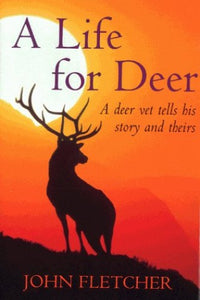 A Life for Deer 