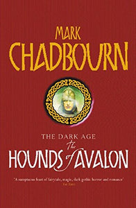 The Hounds of Avalon 