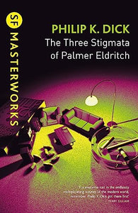 The Three Stigmata of Palmer Eldritch 