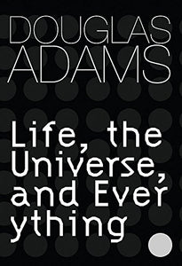 Life, The Universe And Everything 