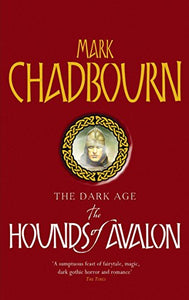 The Hounds of Avalon 